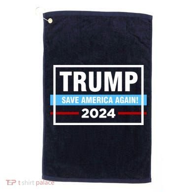 Trump 2024 Save America Again Golf Towel