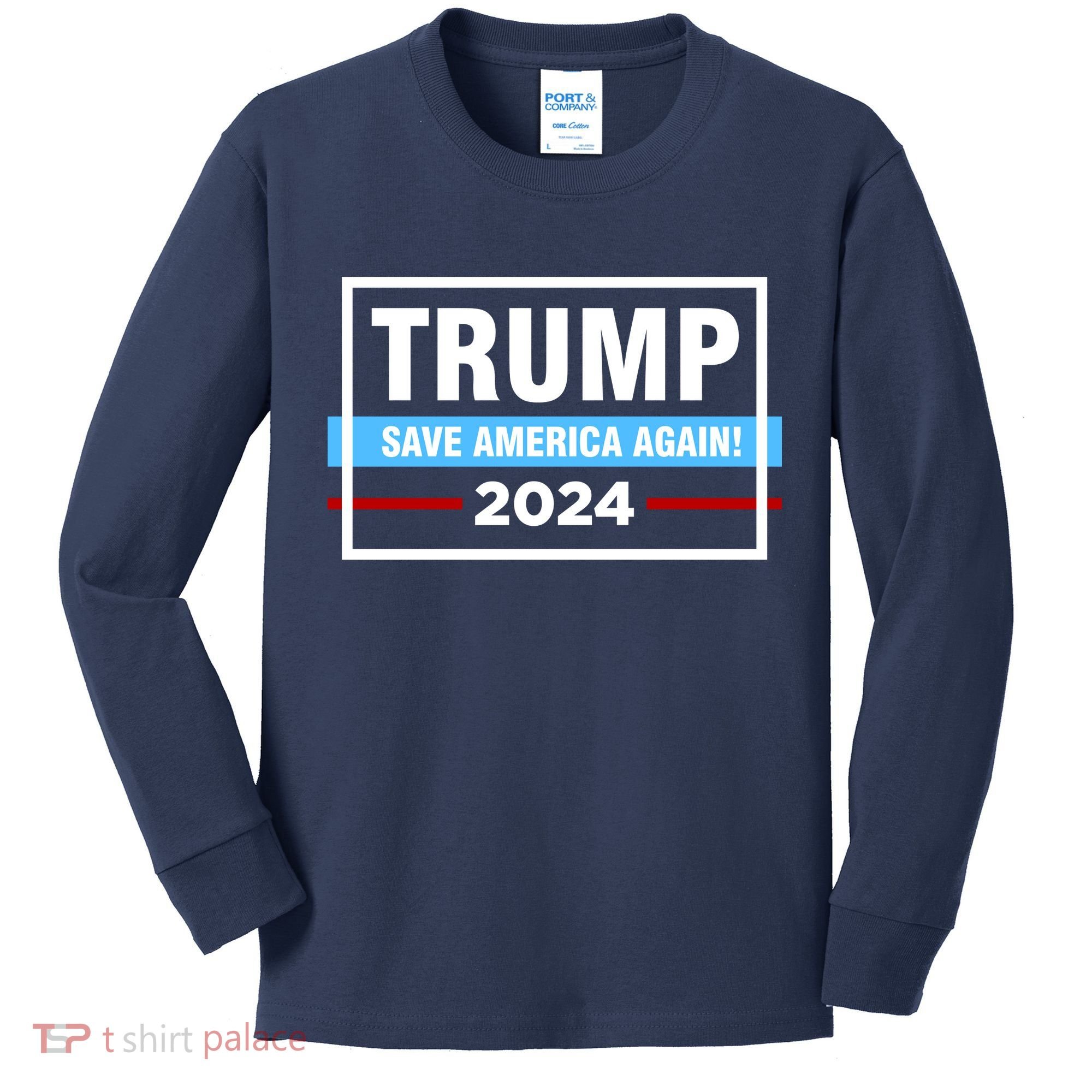 Trump 2024 Save America Again Kids Long Sleeve Shirt