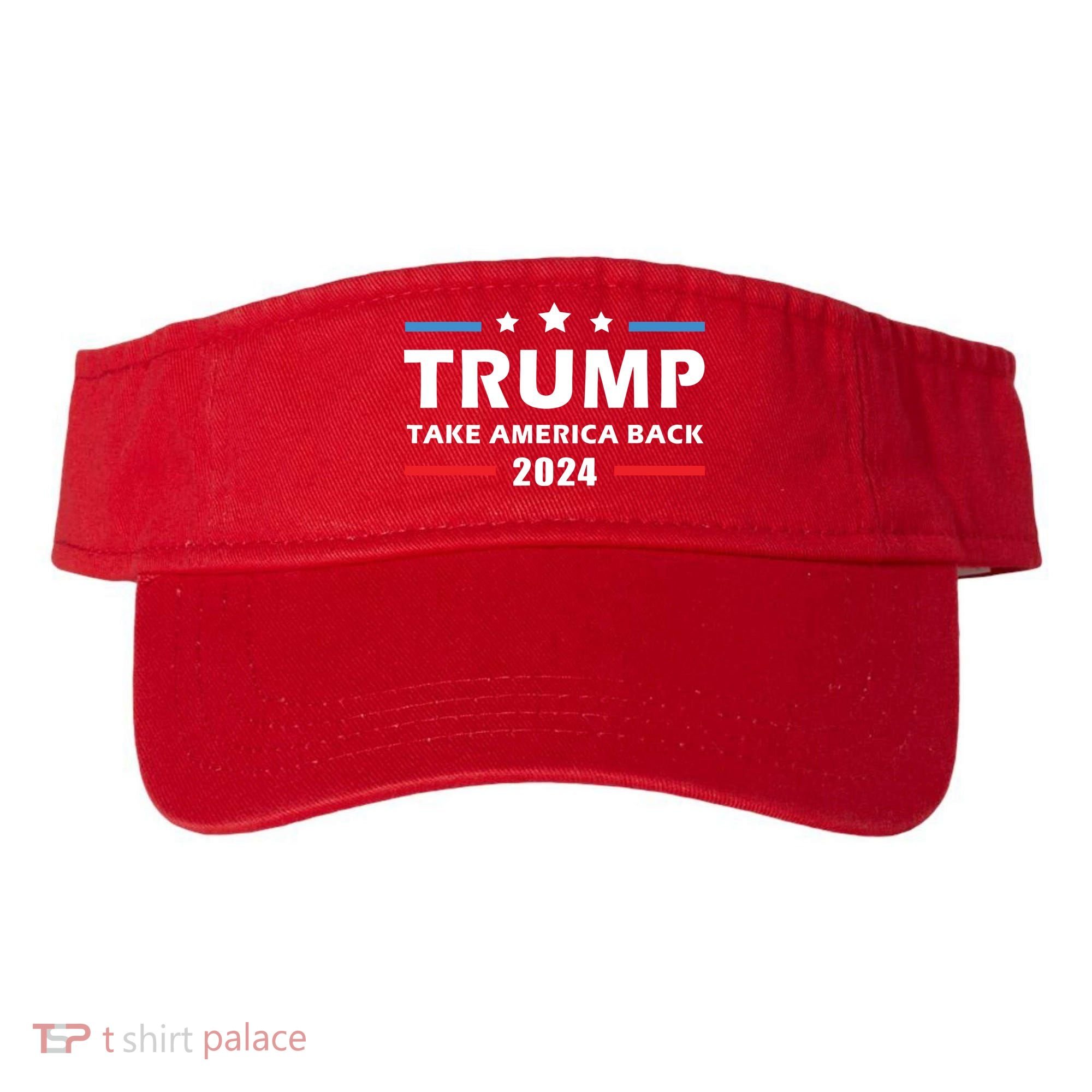 Trump 2024 Take America Back Election Patriotic Second Term Visor