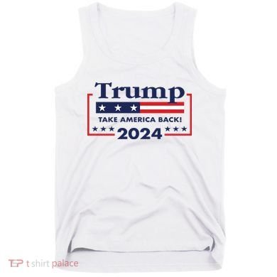 Trump 2024 Take America Back Tank Top