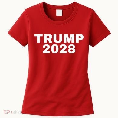 TRUMP 2028 Women's T-Shirt