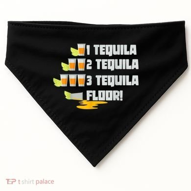 Tequila 2 Tequila 3 Tequila Floor Cinco De Mayo USA-Made Doggie Bandana