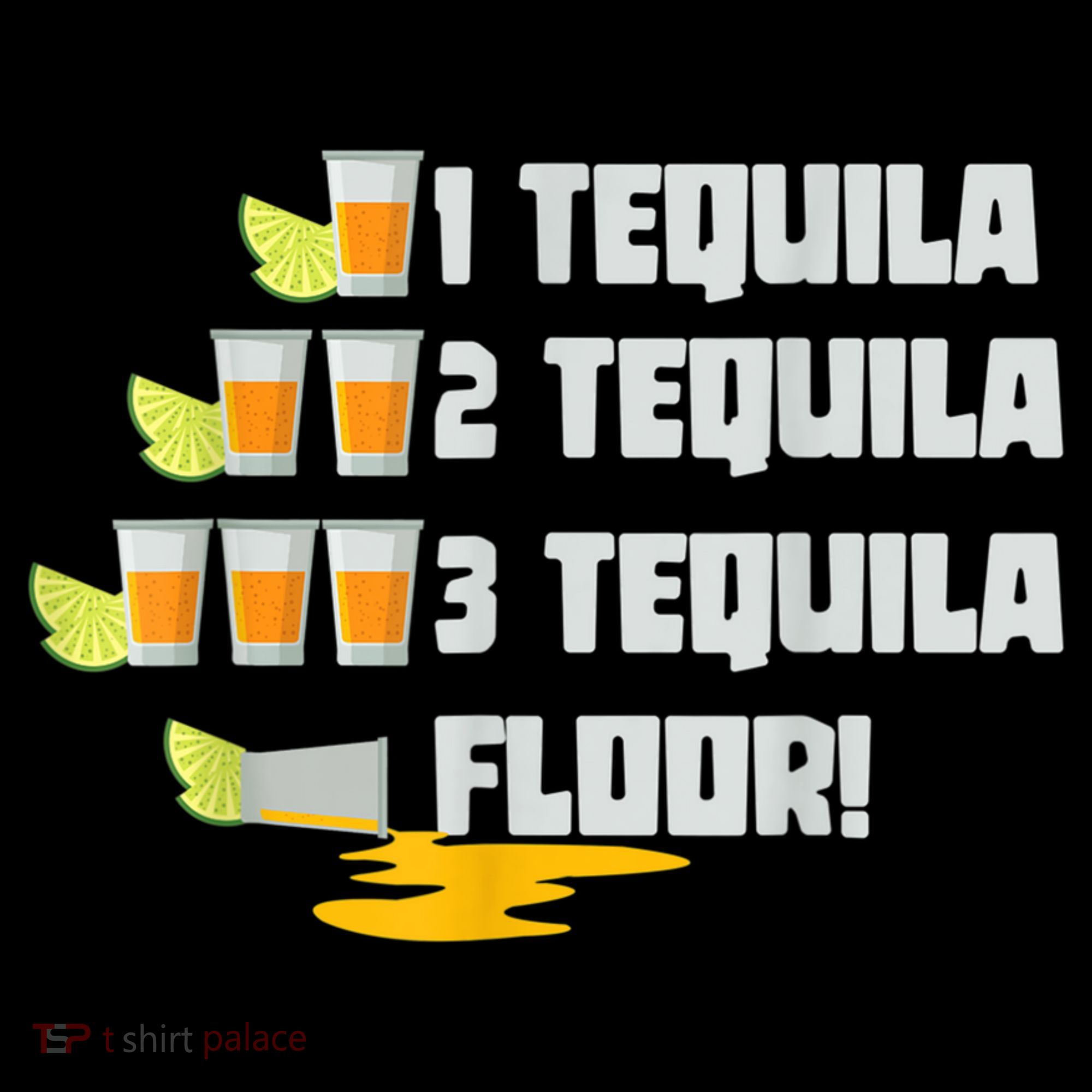 Tequila 2 Tequila 3 Tequila Floor Cinco De Mayo Mousepad