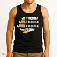 Tequila 2 Tequila 3 Tequila Floor Cinco De Mayo Tank Top thumb 3