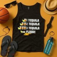 Tequila 2 Tequila 3 Tequila Floor Cinco De Mayo Tank Top thumb 4