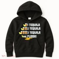 Tequila 2 Tequila 3 Tequila Floor Cinco De Mayo Kids Hoodie thumb 0