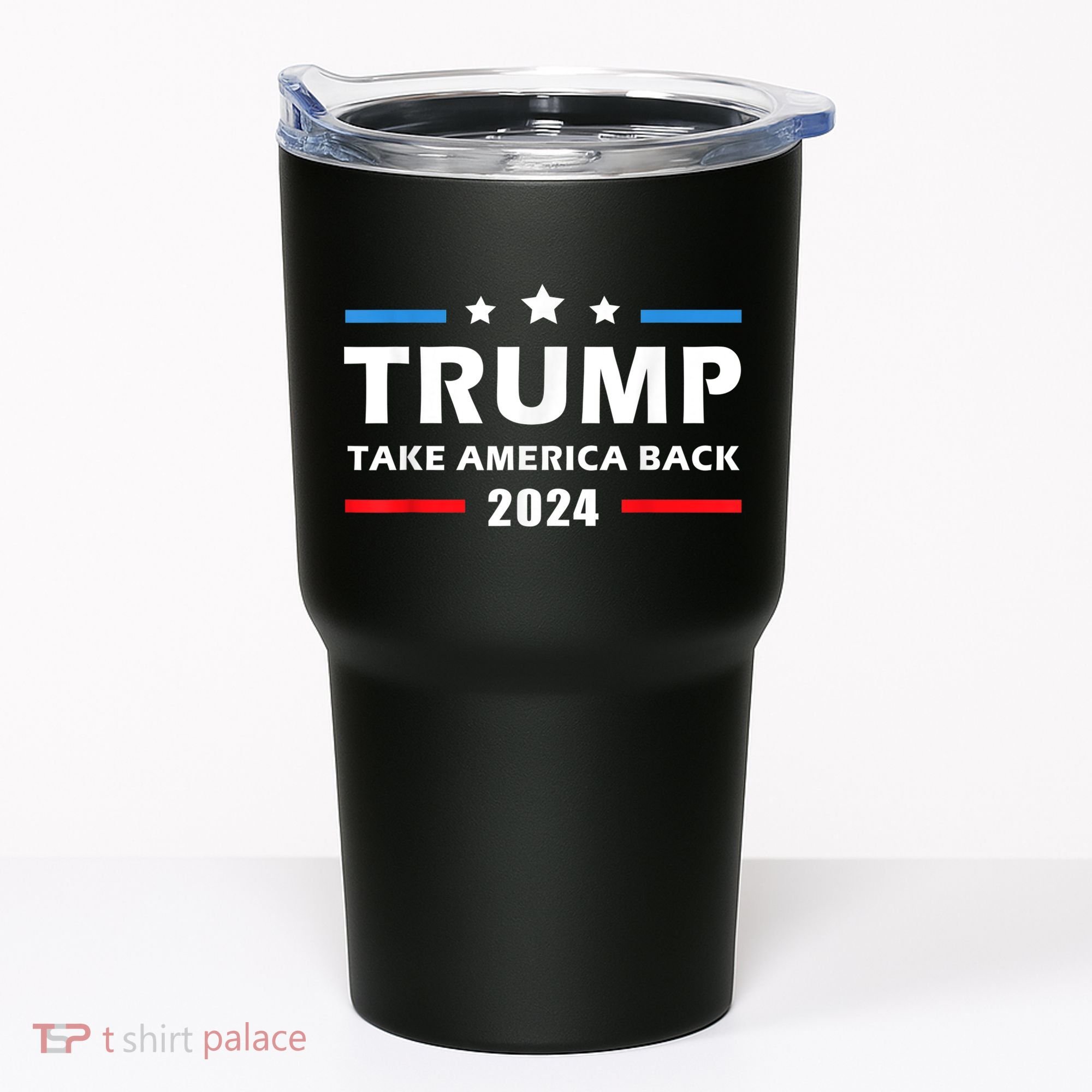 Trump 2024 Take America Back Election Patriotic Second Term Tumbler