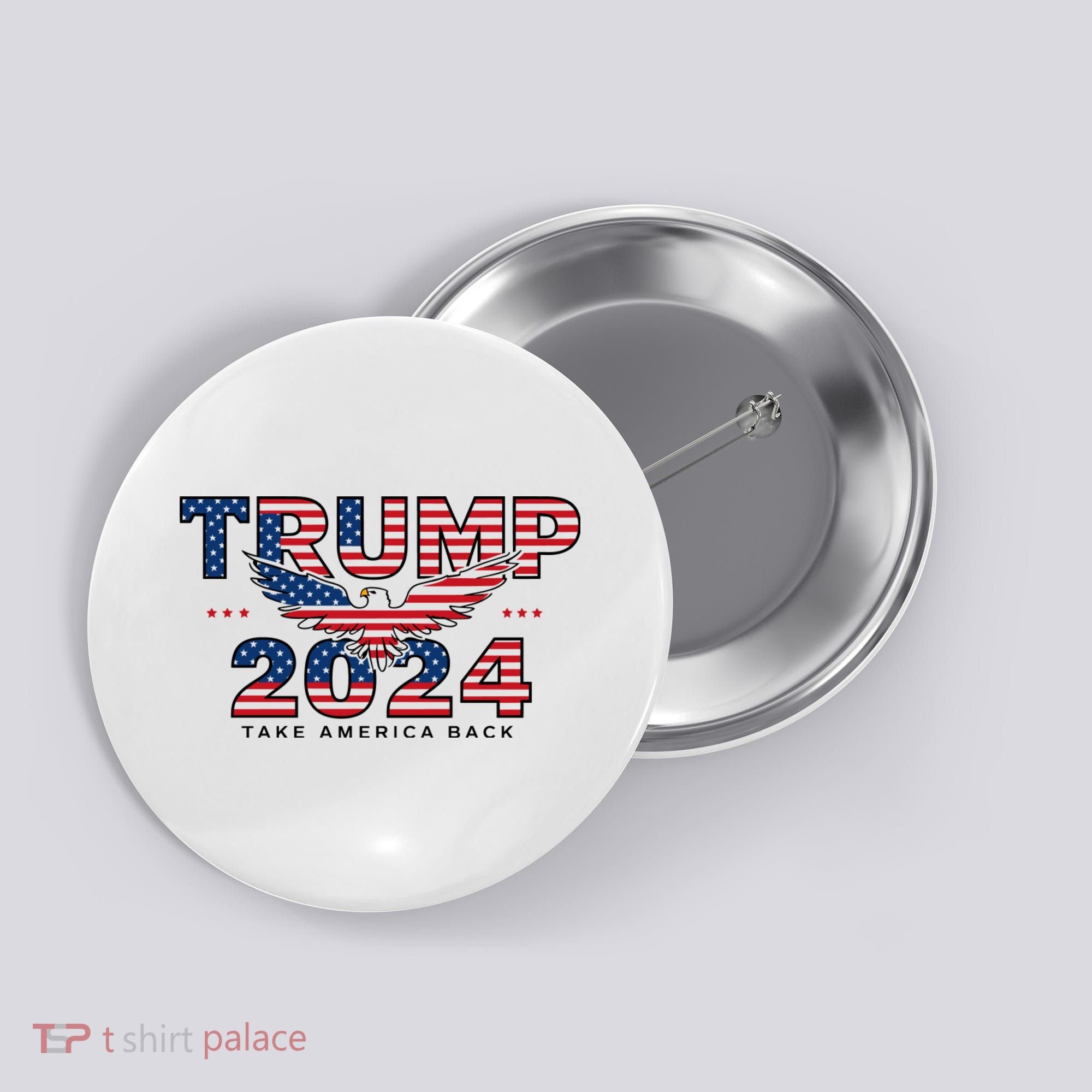 Trump 2024 Take America Back President Button