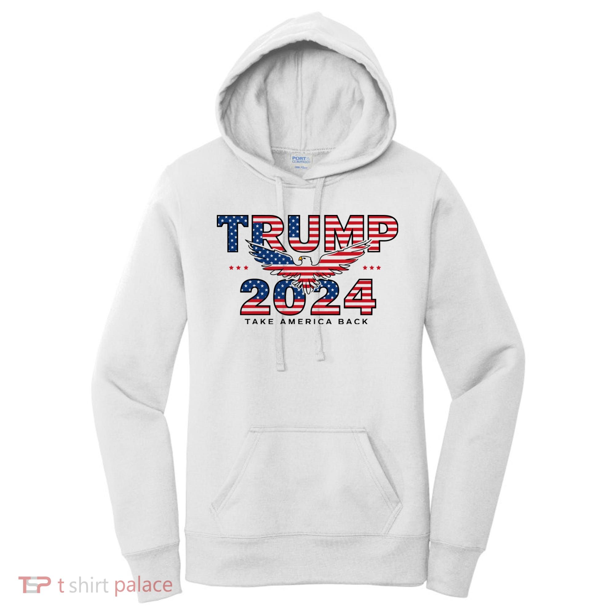 Trump 2024 Take America Back President Women's Hoodie