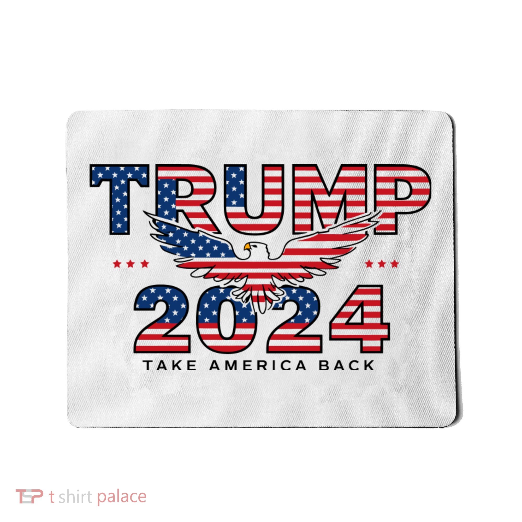 Trump 2024 Take America Back President Mousepad
