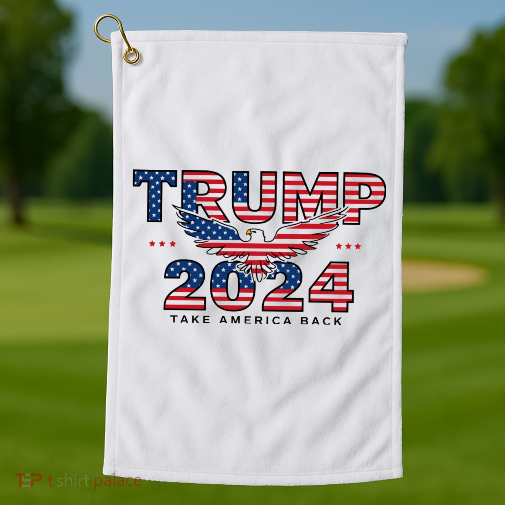 Trump 2024 Take America Back President Golf Towel