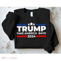 Trump 2024 Take Back America Sweatshirt thumb 2