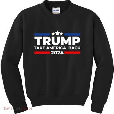 Trump 2024 Take Back America Kids Sweatshirt