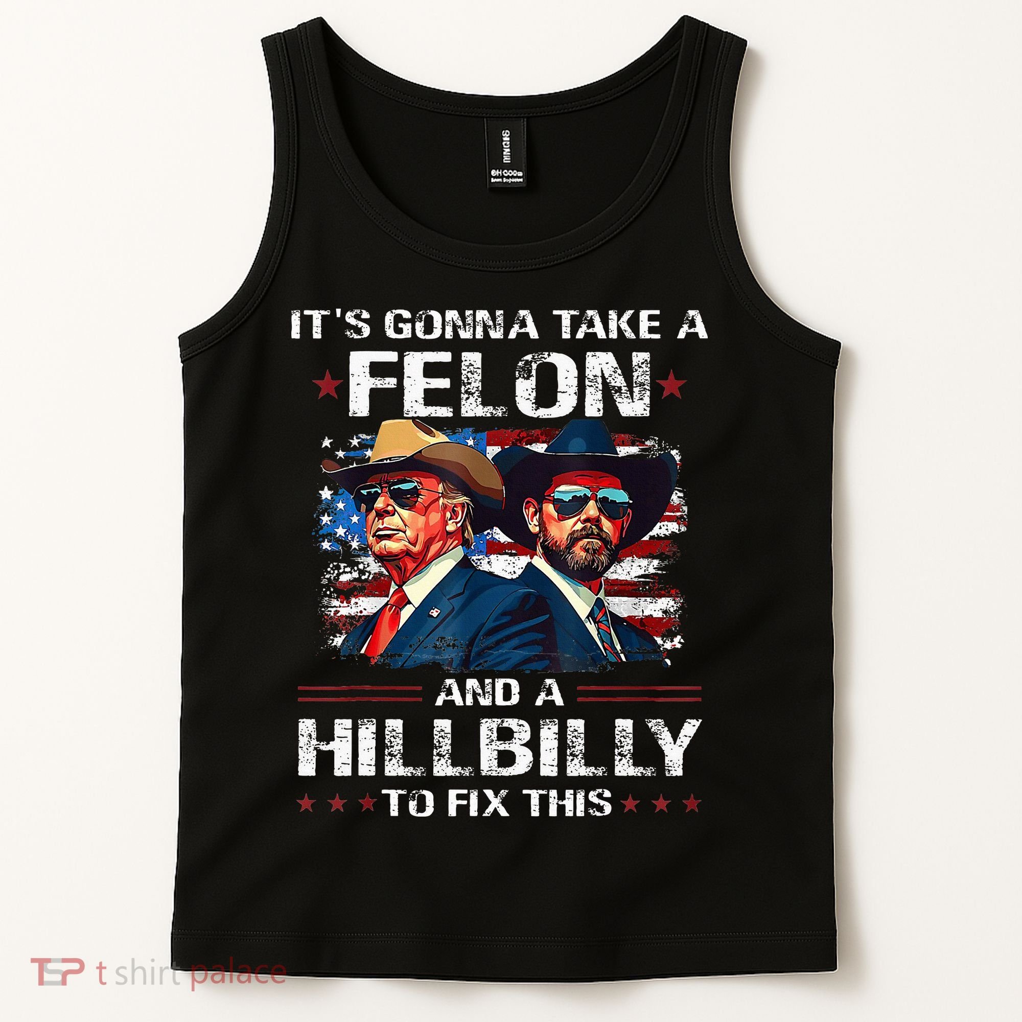 Trump 2024 Vance 2028 Funny Felon Hillbilly Fix Tank Top