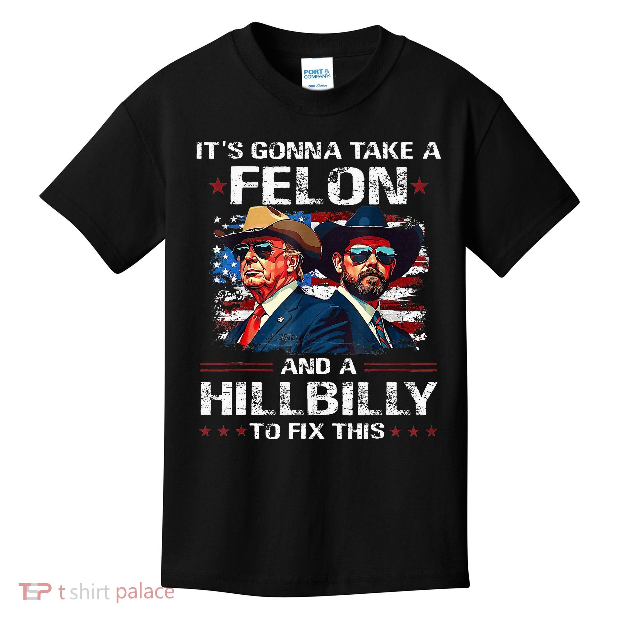 Trump 2024 Vance 2028 Funny Felon Hillbilly Fix Kids T-Shirt