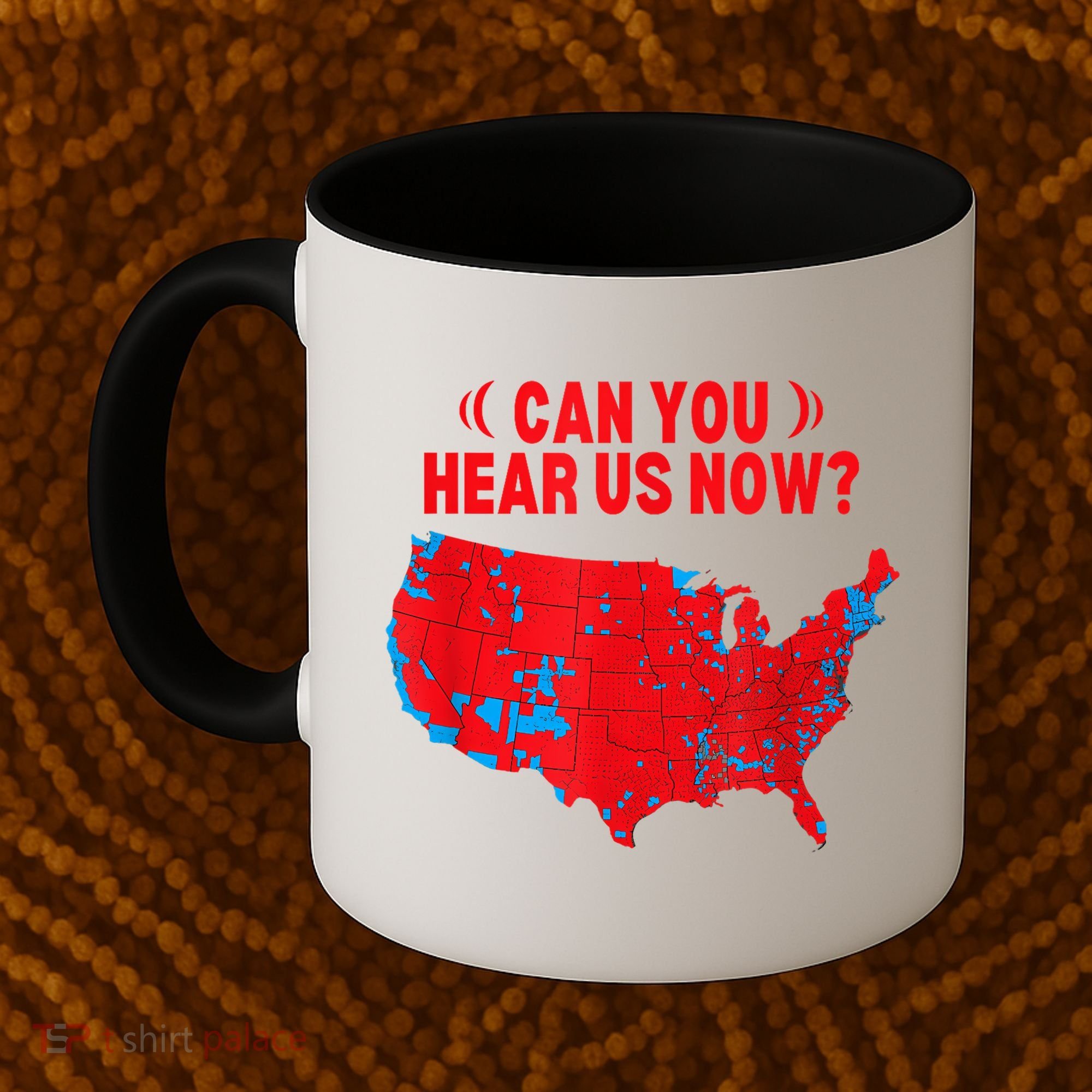 Trump 2024 Winner 312 Electoral Map Can You Hear Us Now Coffee Mug