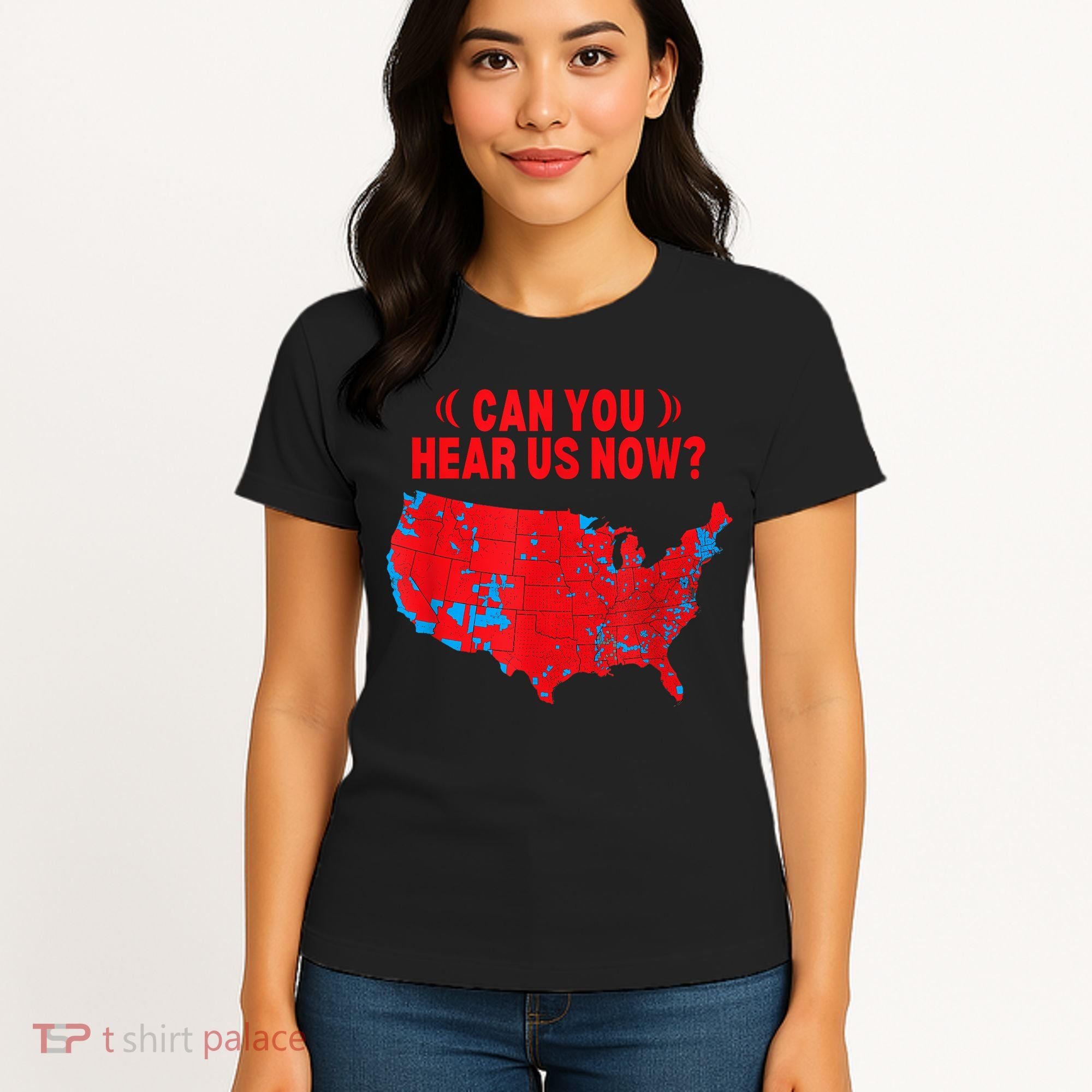 Trump 2024 Winner 312 Electoral Map Can You Hear Us Now Women's T-Shirt