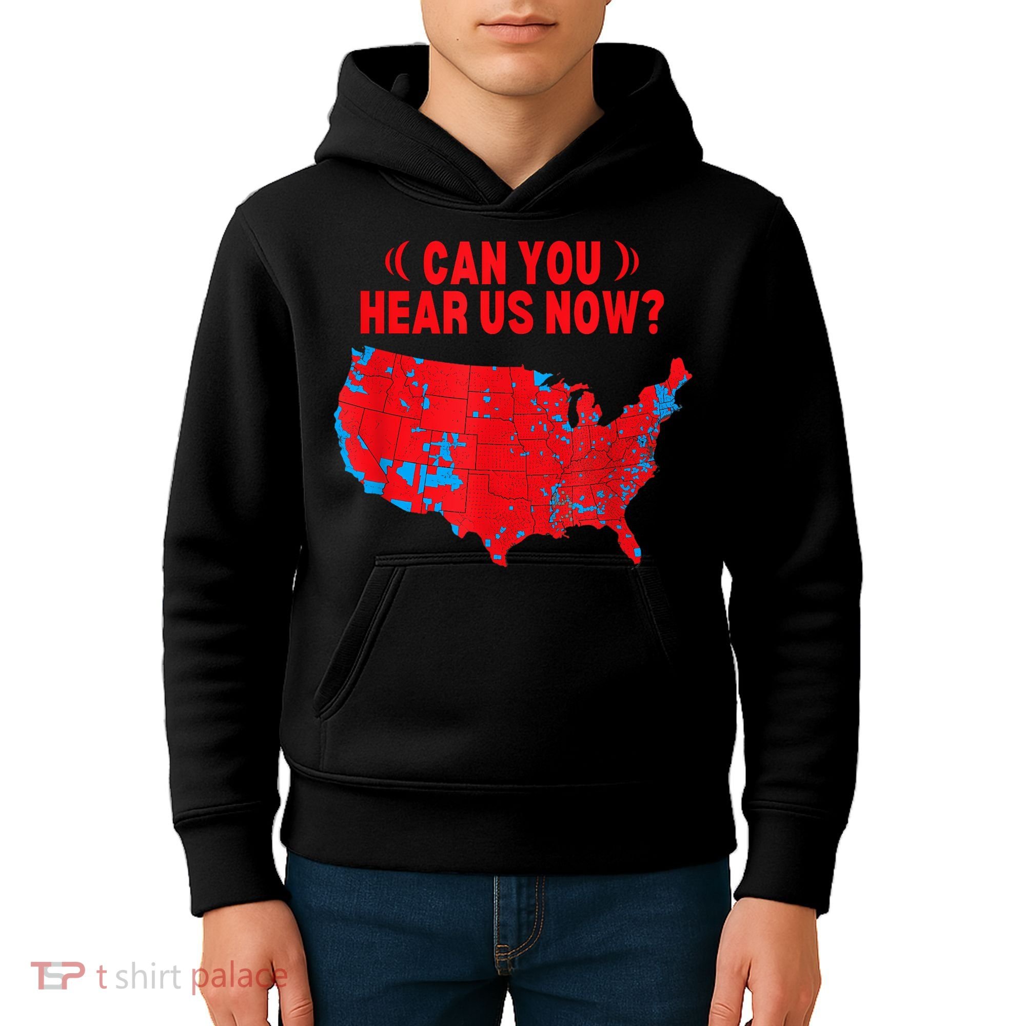 Trump 2024 Winner 312 Electoral Map Can You Hear Us Now Kids Hoodie