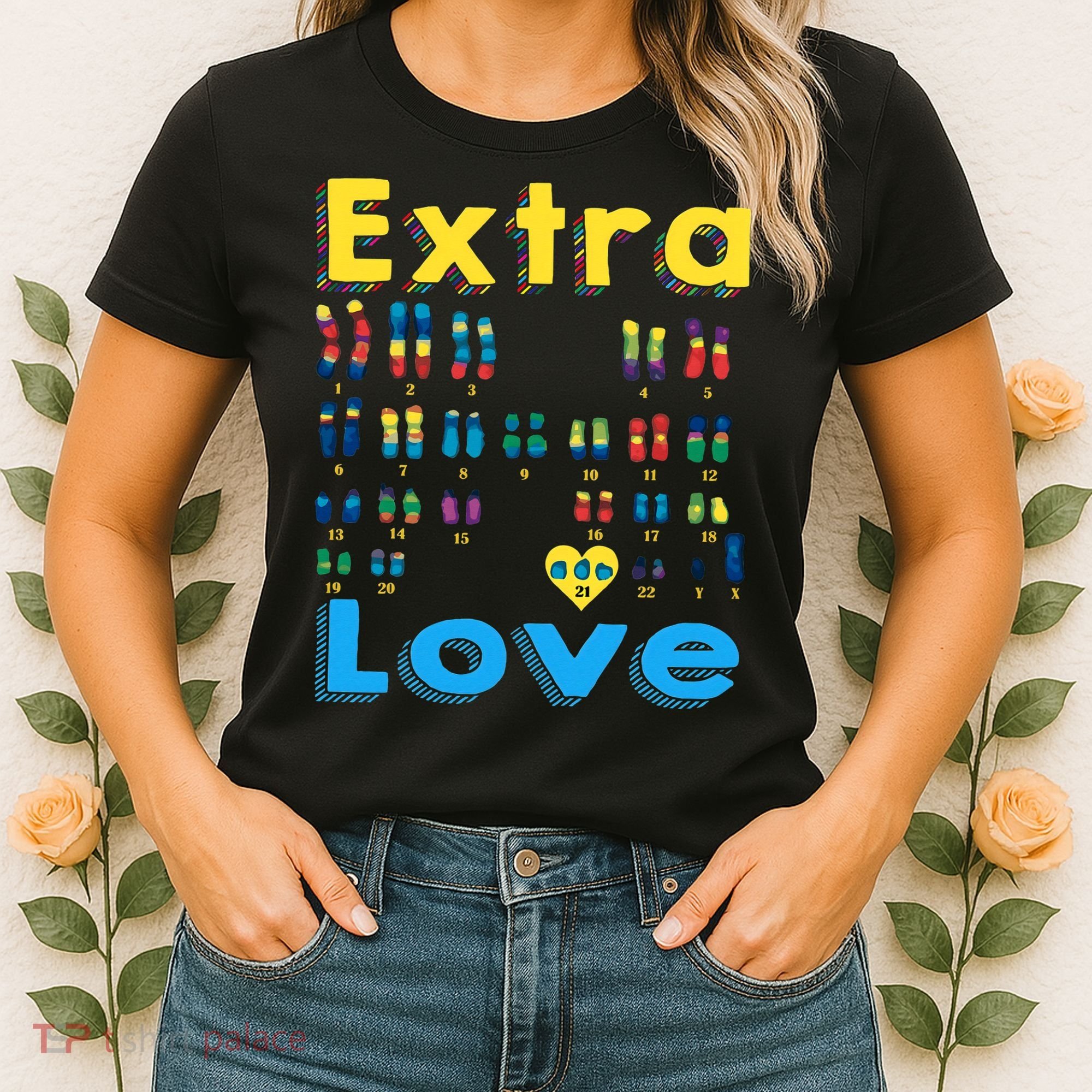 Trisomy 21 XY Extra Chromosome  World Down Syndrome Day Women's T-Shirt