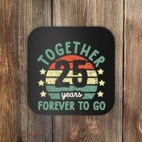 Together 25 Years Forever To Go 25th Wedding Anniversary Coaster thumb 0