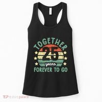 Together 25 Years Forever To Go 25th Wedding Anniversary Women's Tank Top thumb 0