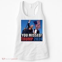 Trump 2024 You Missed! Shot Pennsylvania Rally Women's Tank Top thumb 0