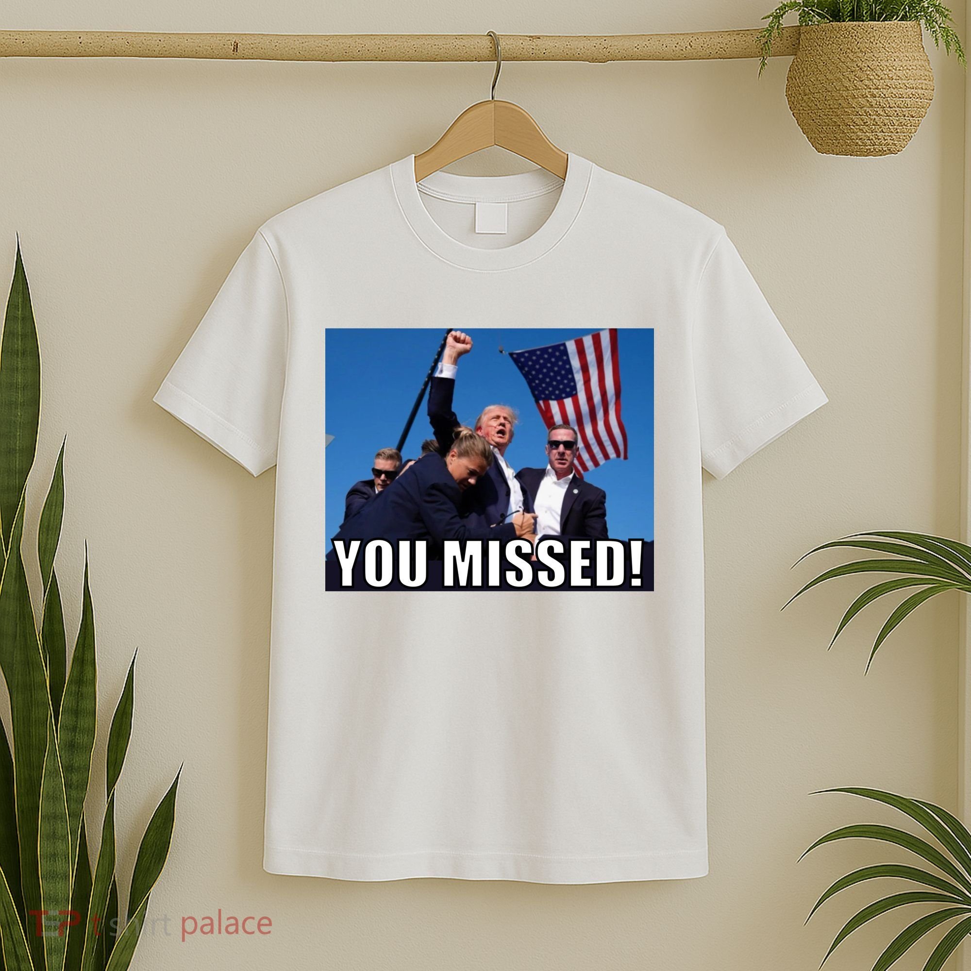 Trump 2024 You Missed Gun Shot At Pennsylvania Rally T-Shirt