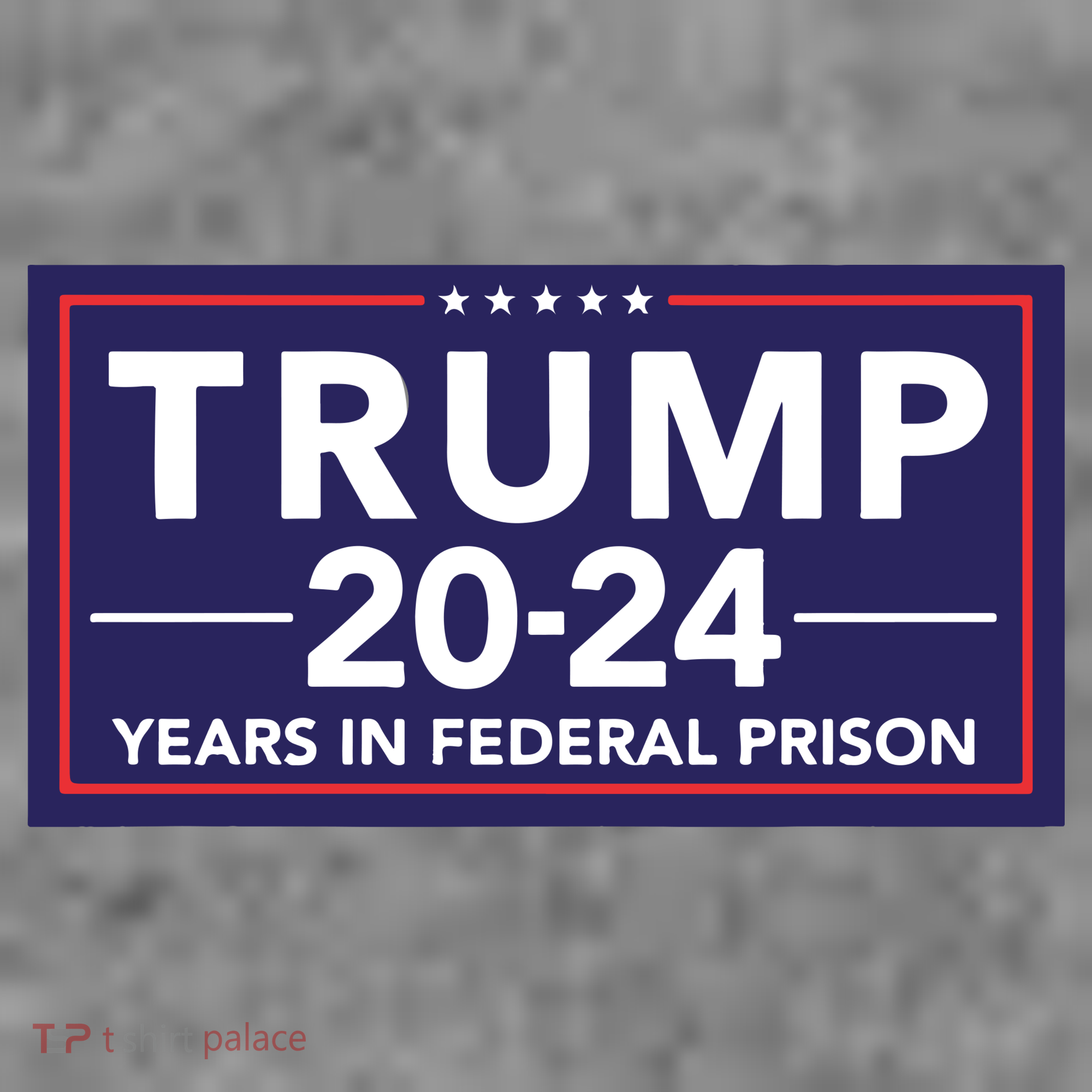 Trump 2024 Years In Federal Prison Toddler Hoodie