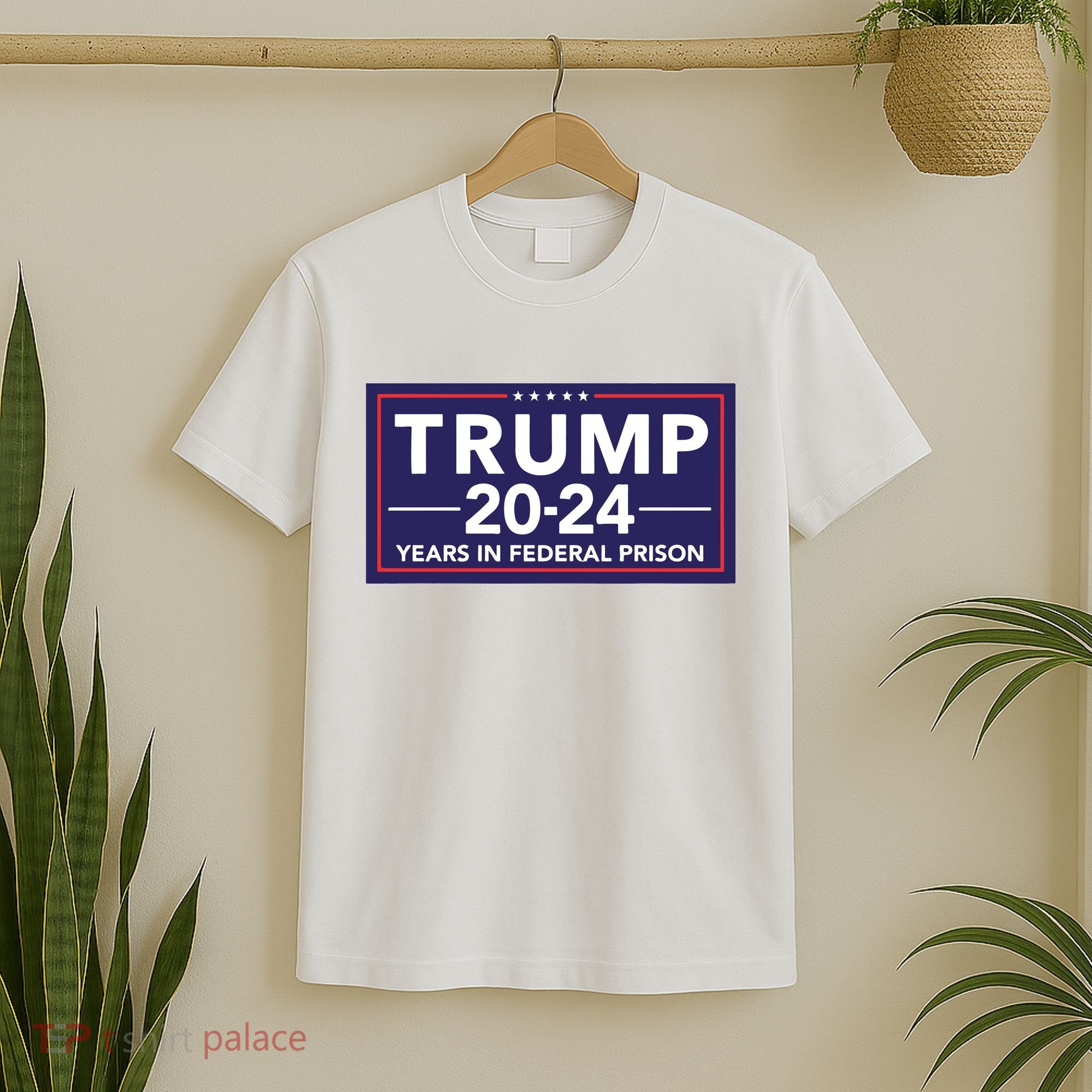 Trump 2024 Years In Federal Prison T-Shirt