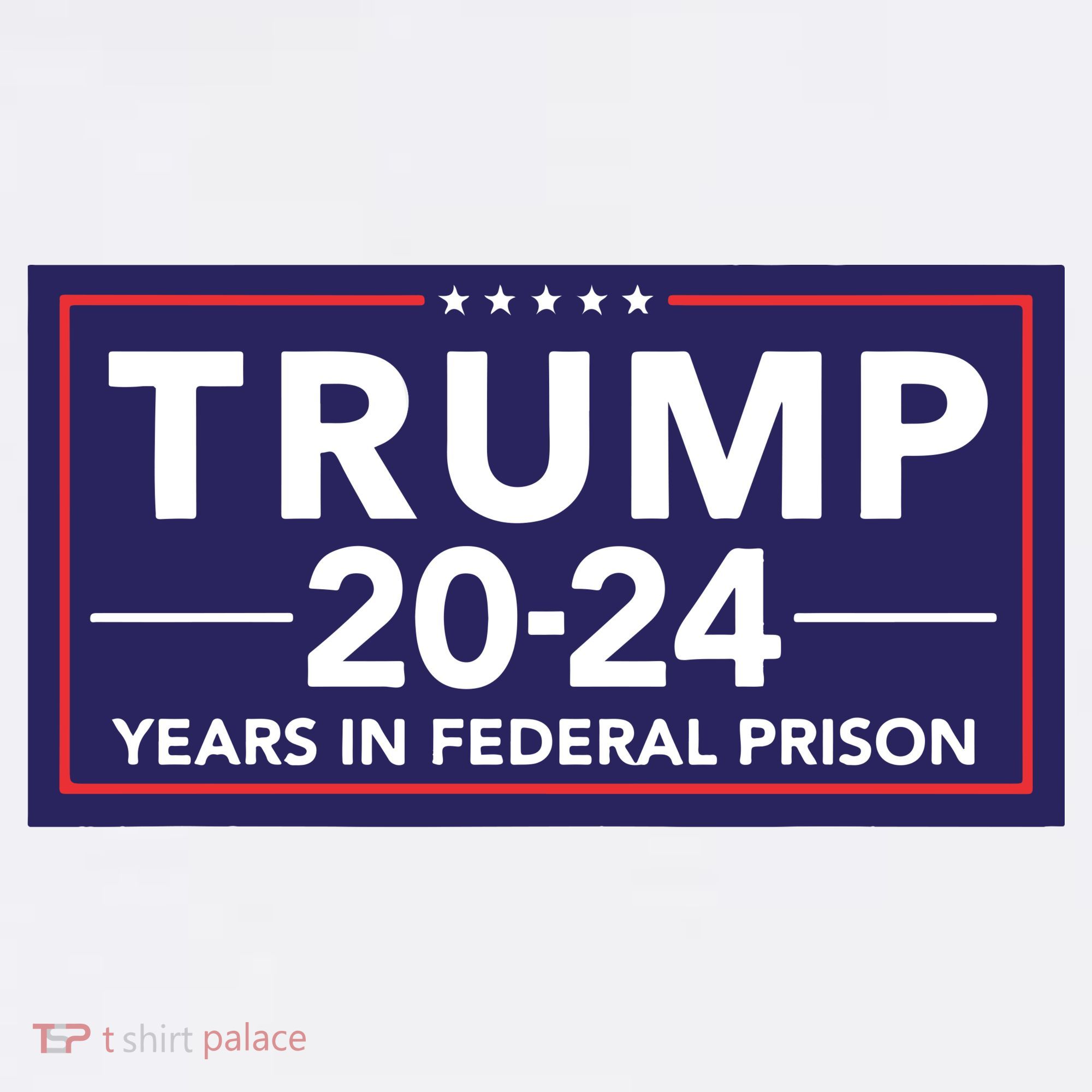 Trump 2024 Years In Federal Prison Women's Tank Top