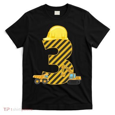 Three 3yr 3rd Birthday Construction Outfit 3 Years Old T-Shirt