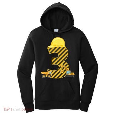 Three 3yr 3rd Birthday Construction Outfit 3 Years Old Women's Hoodie