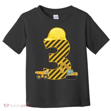 Three 3yr 3rd Birthday Construction Outfit 3 Years Old Toddler T-Shirt
