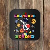 To 3rd Grade And Beyond Third Grade Astronaut Back To School Coaster thumb 0