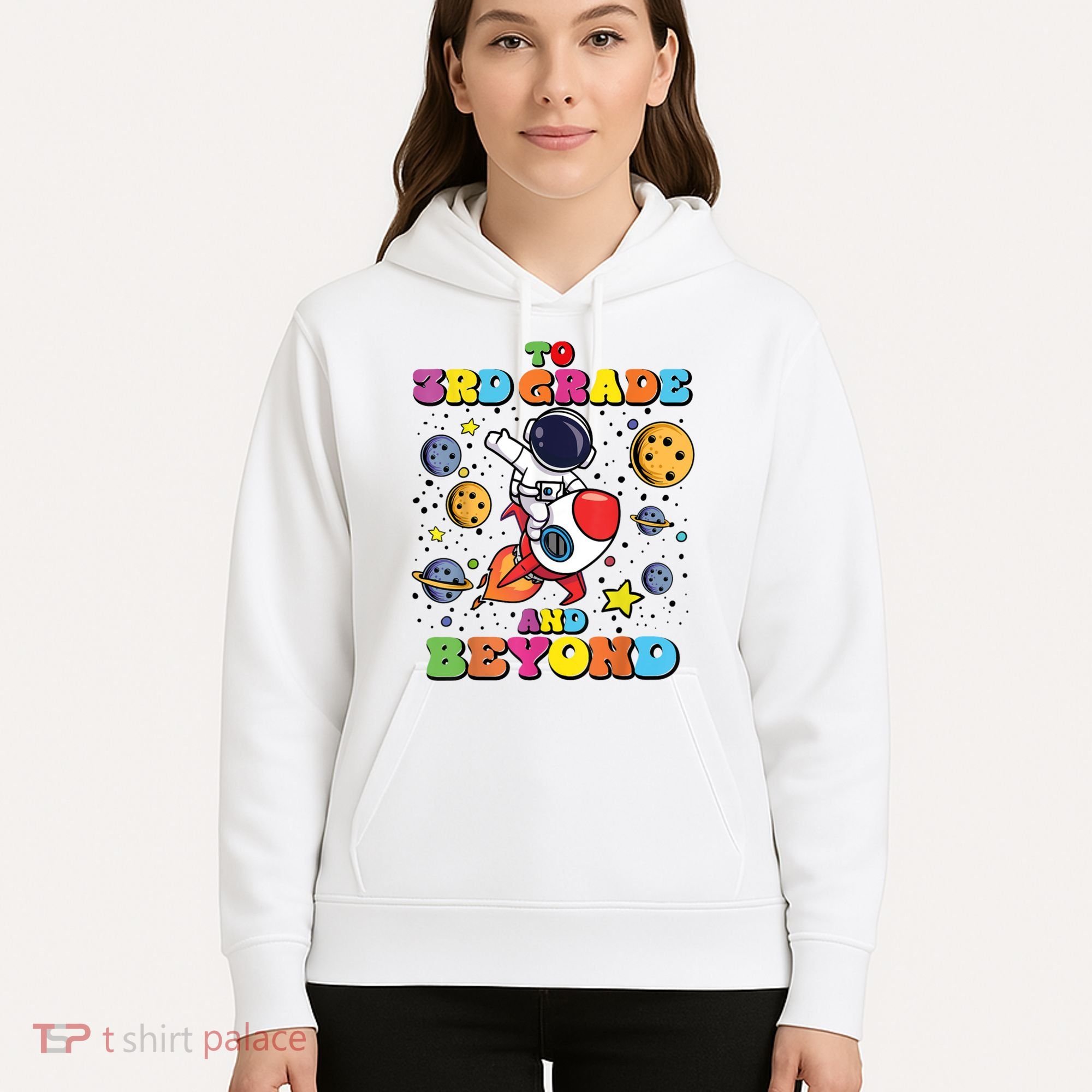 To 3rd Grade And Beyond Third Grade Astronaut Back To School Hoodie