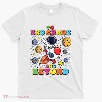 To 3rd Grade And Beyond Third Grade Astronaut Back To School T-Shirt thumb 0