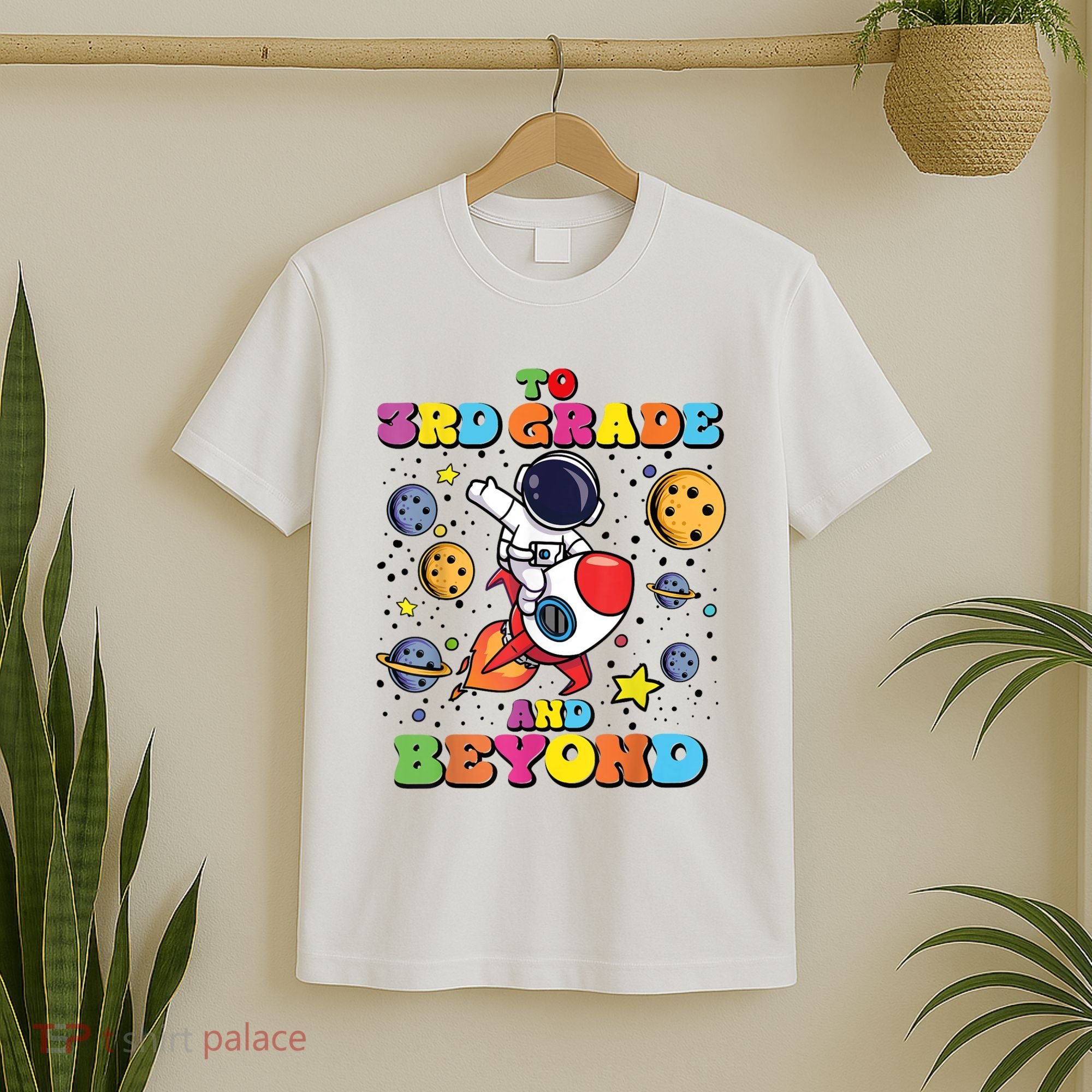 To 3rd Grade And Beyond Third Grade Astronaut Back To School T-Shirt