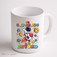 To 3rd Grade And Beyond Third Grade Astronaut Back To School Coffee Mug thumb 1