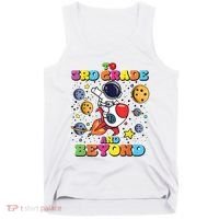 To 3rd Grade And Beyond Third Grade Astronaut Back To School Tank Top thumb 0