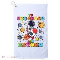 To 3rd Grade And Beyond Third Grade Astronaut Back To School Golf Towel thumb 0