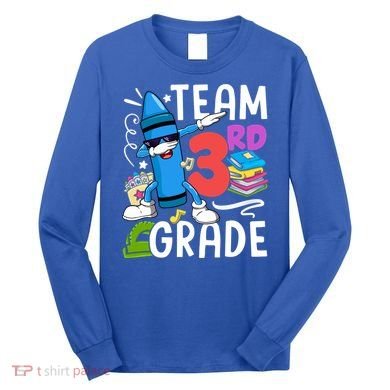 Team 3Rd Grade Cute Third Grade Teacher Gift Long Sleeve Shirt