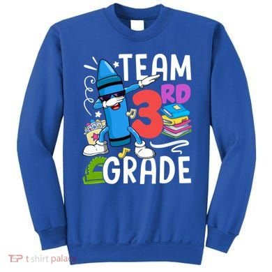 Team 3Rd Grade Cute Third Grade Teacher Gift Sweatshirt