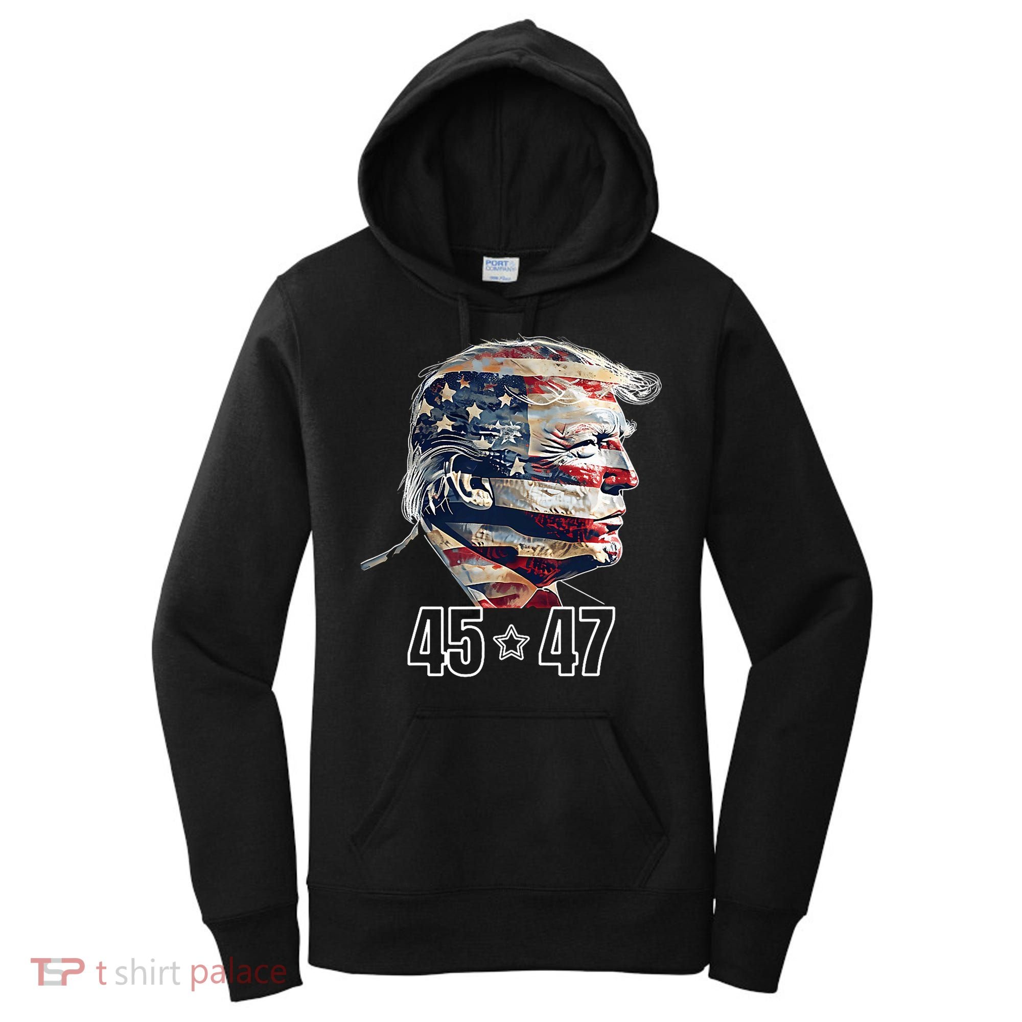 Trump 45 47 Presidential Election Winner Inauguration Women's Hoodie