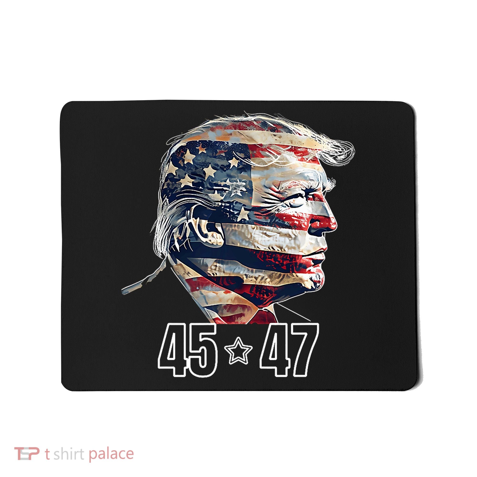 Trump 45 47 Presidential Election Winner Inauguration Mousepad
