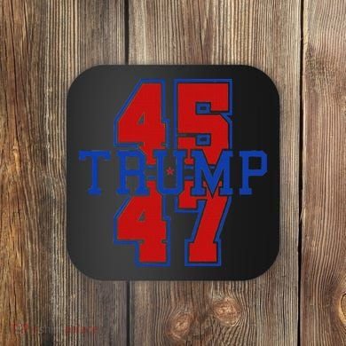 Trump 45 47 Coaster