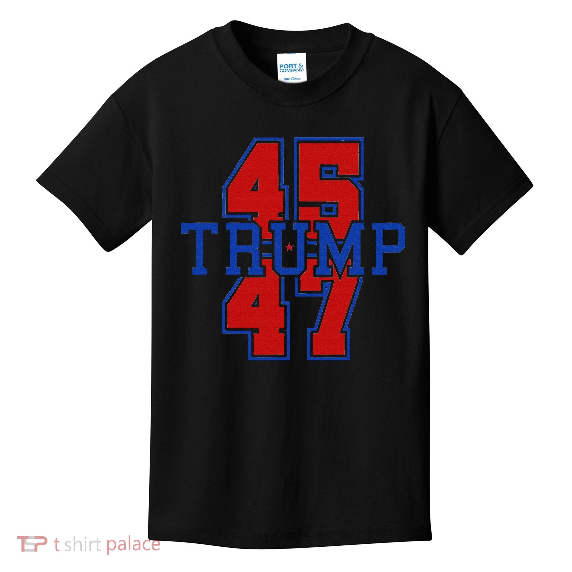 Trump 45 47 Kids T-Shirt