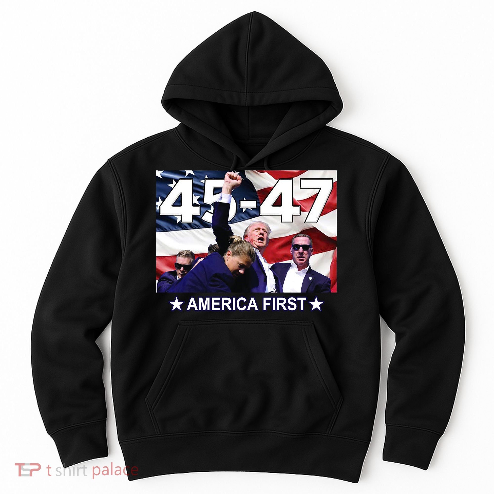 Trump 45 – 47 America First Hoodie