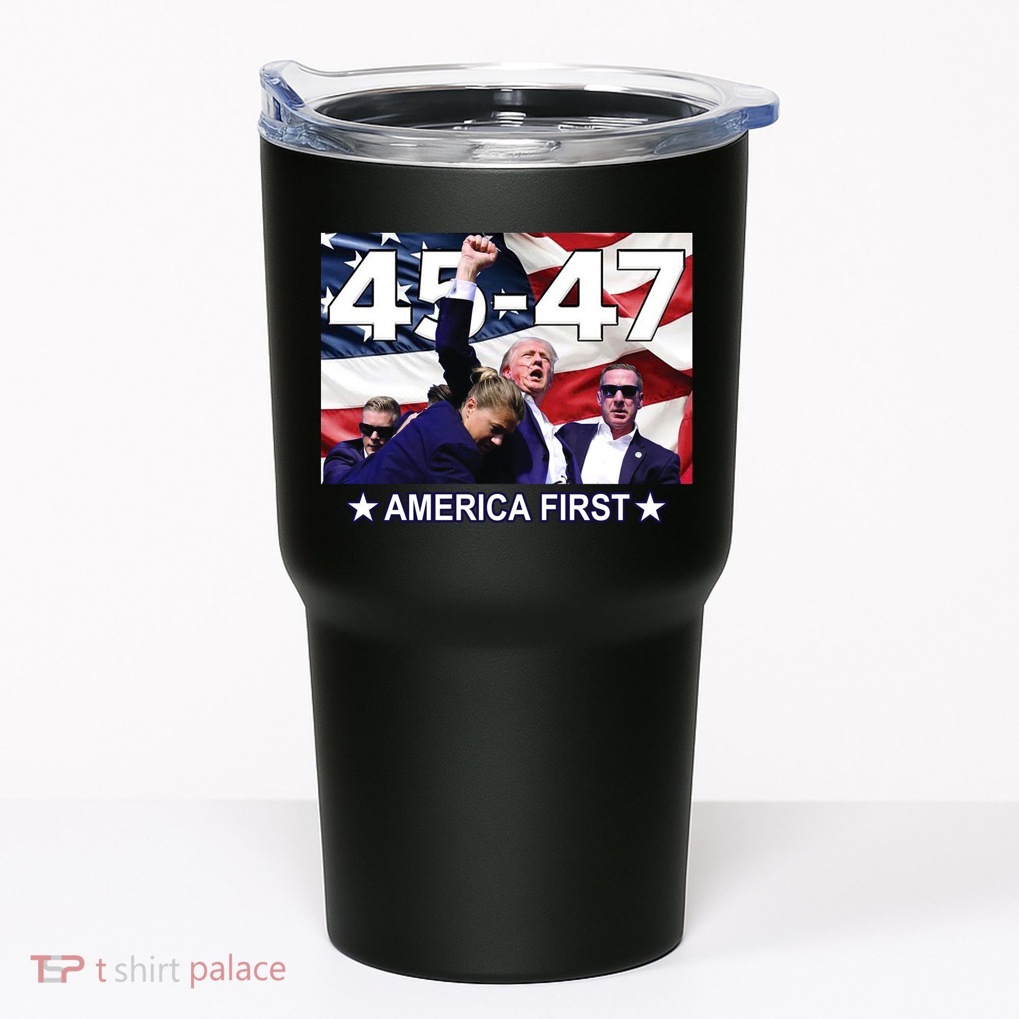 Trump 45 – 47 America First Tumbler