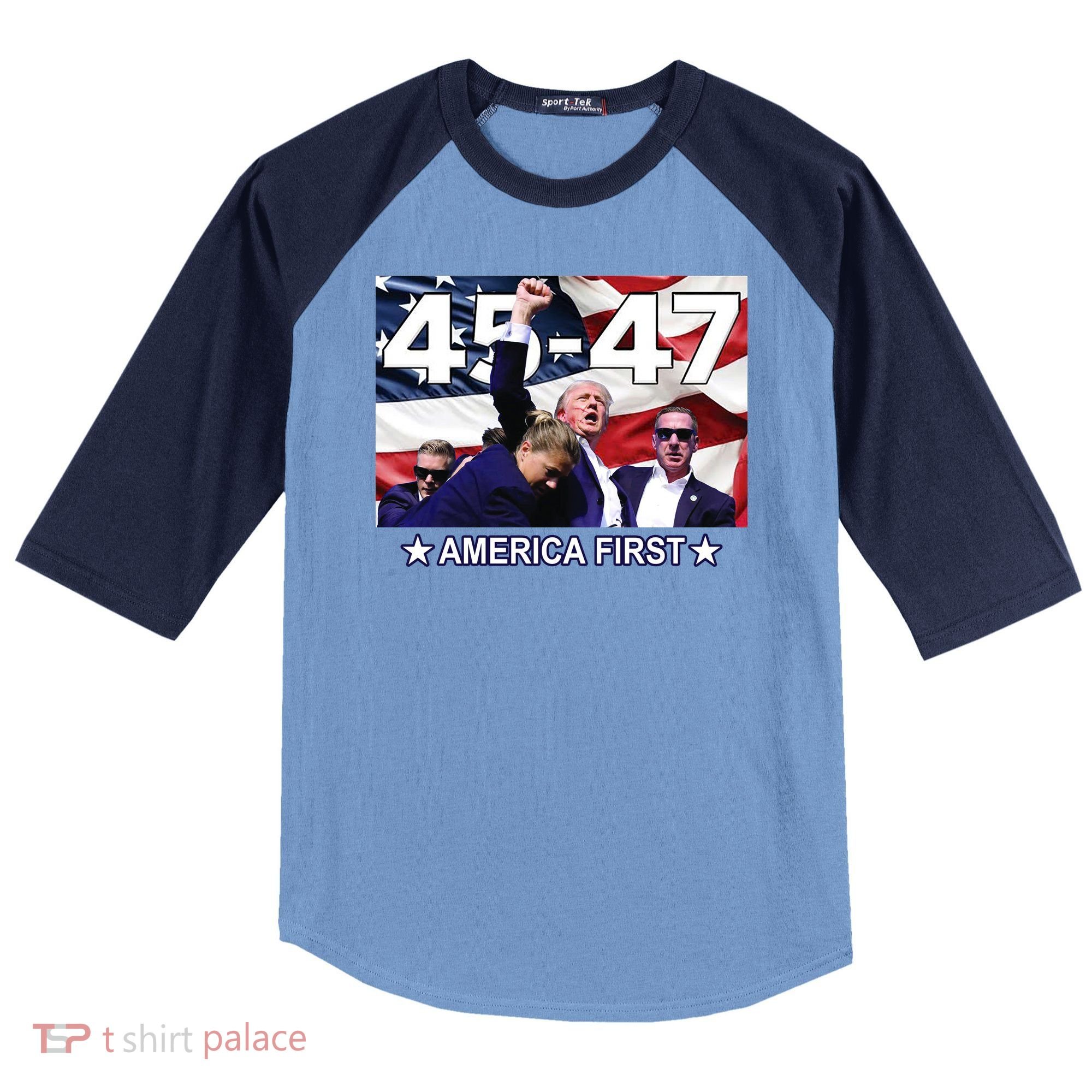 Trump 45 – 47 America First Raglan Baseball Sleeve Shirt