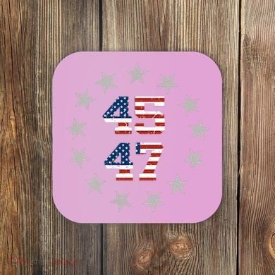 Trump 45 47 Coaster